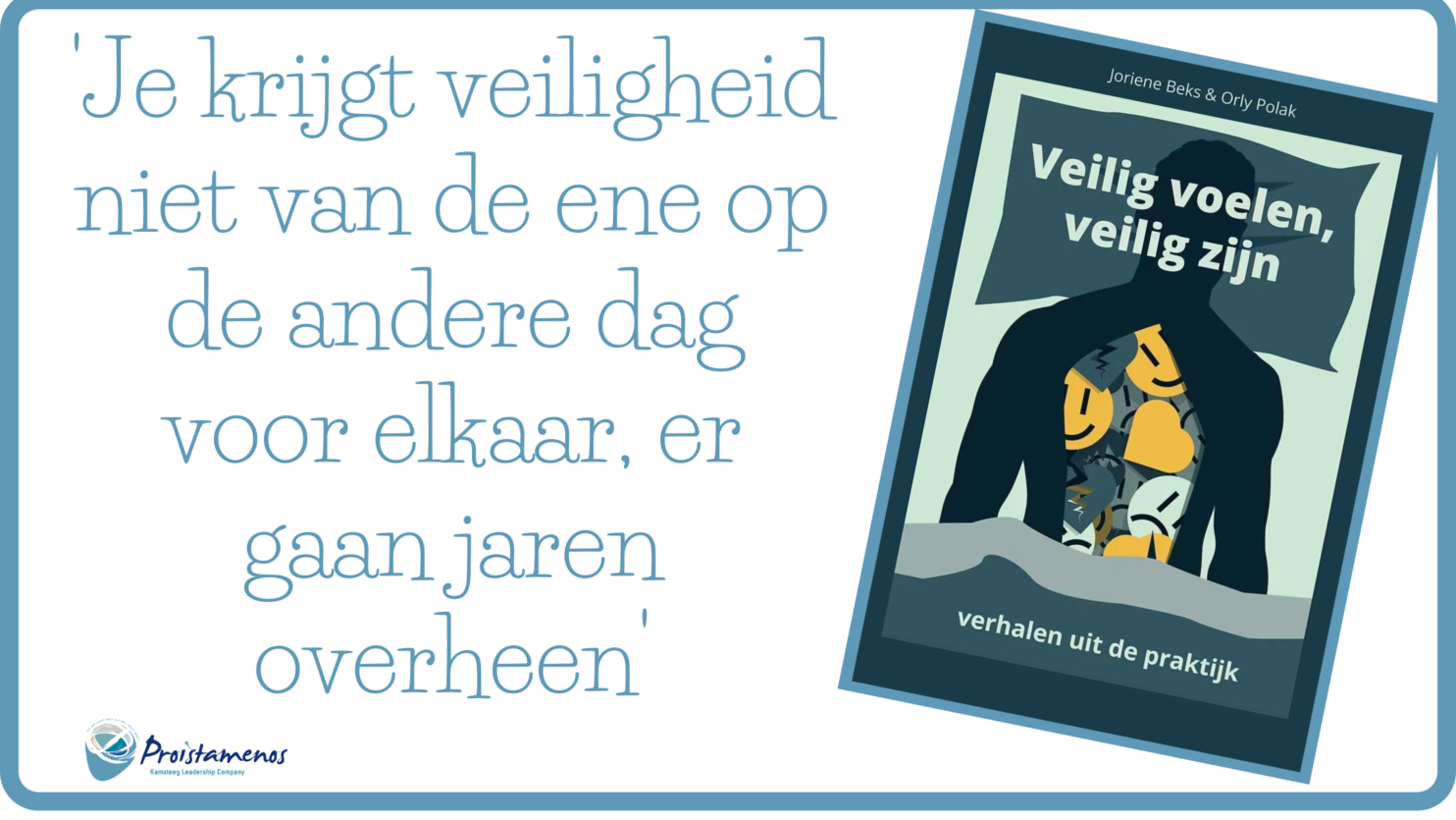 VEILIG VOELEN, VEILIG ZIJN