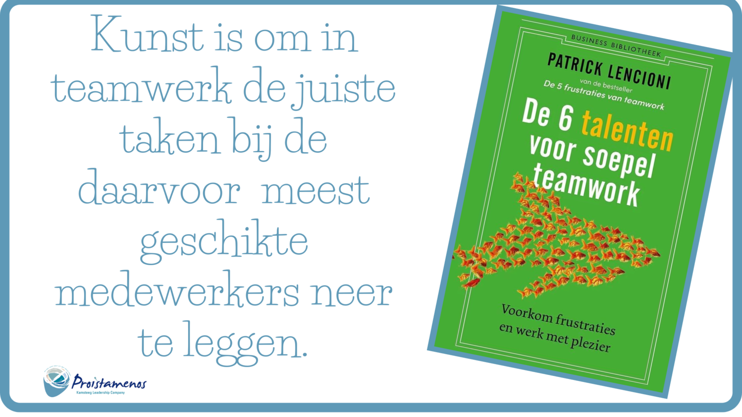 DE 6 TALENTEN VOOR TEAMWORK