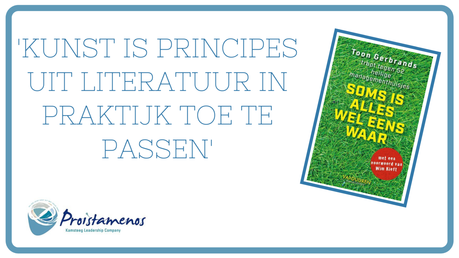 INTERVIEW MET TOON GERBRANDS: SOMS IS ALLES WEL EENS WAAR
