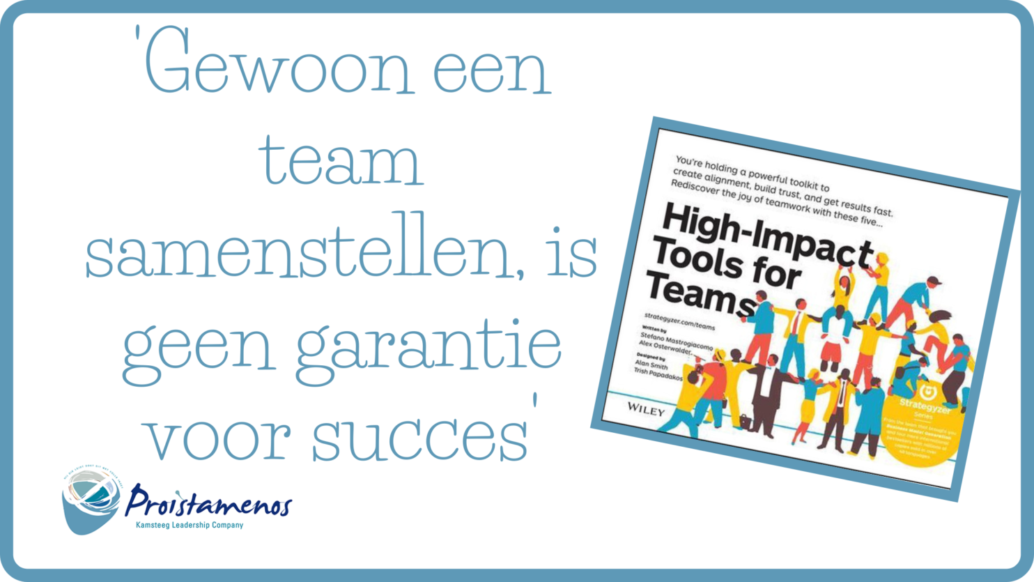 RECENSIE: HIGH-IMPACT TOOLS VOOR TEAMS