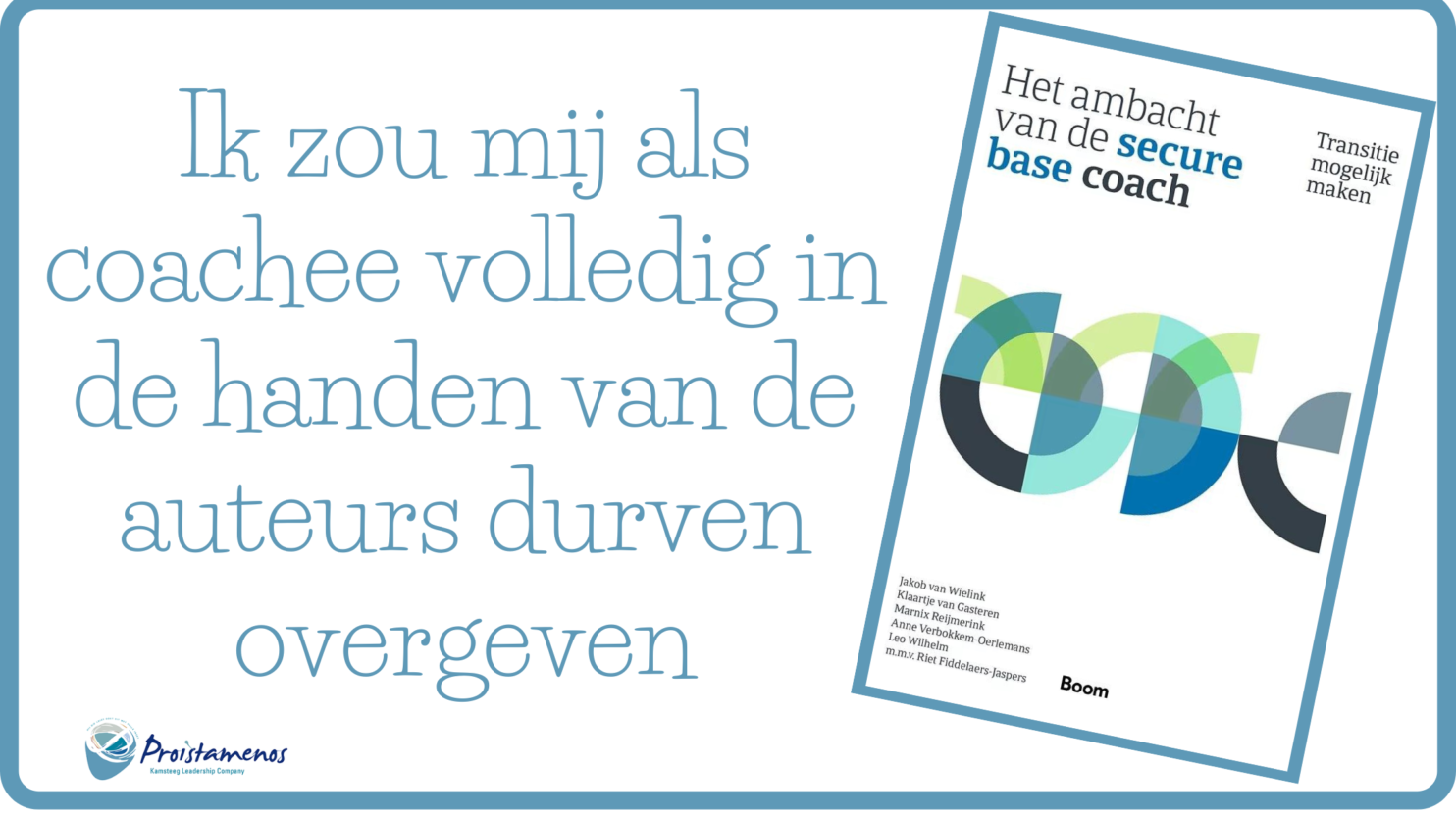 HET AMBACHT VAN DE SECURE BASE COACH