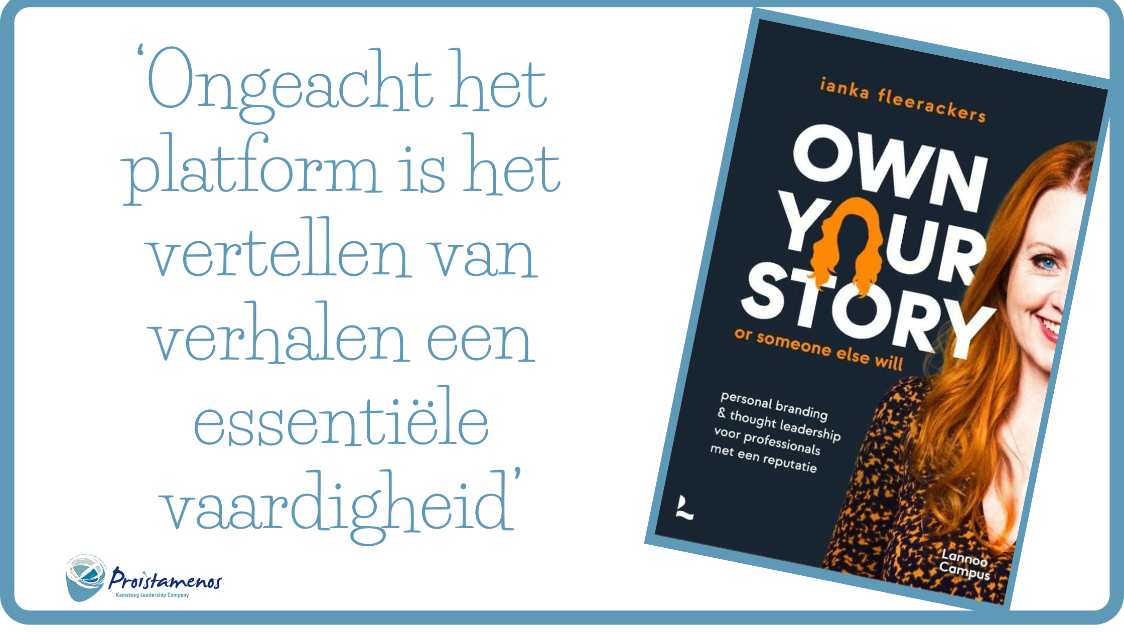 Own your story