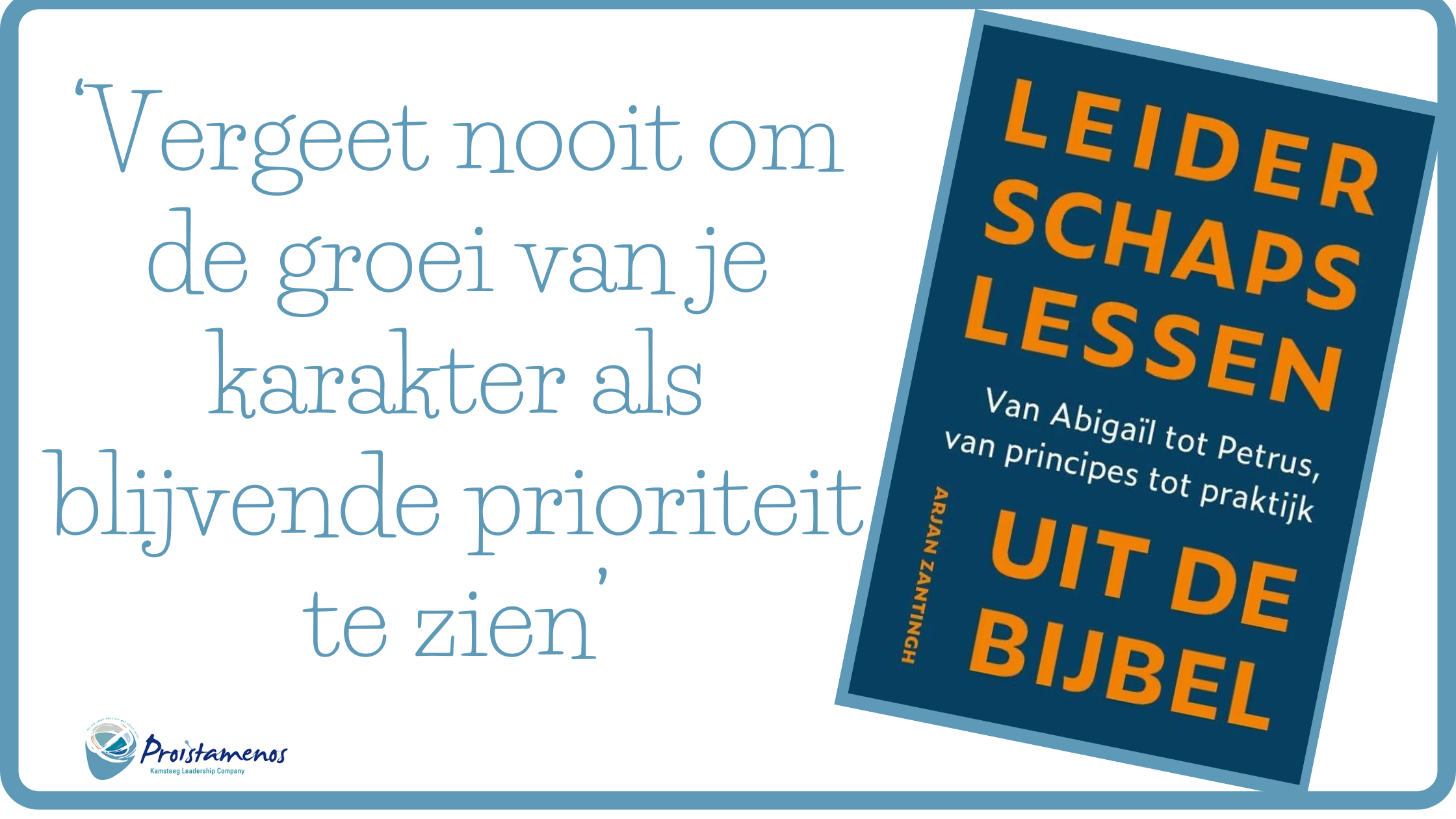 Leiderschapslessen uit de bijbel