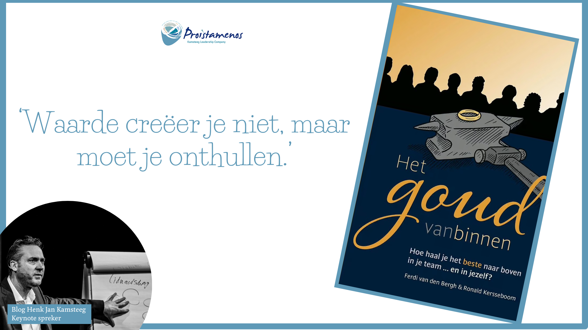 Het goud vanbinnen